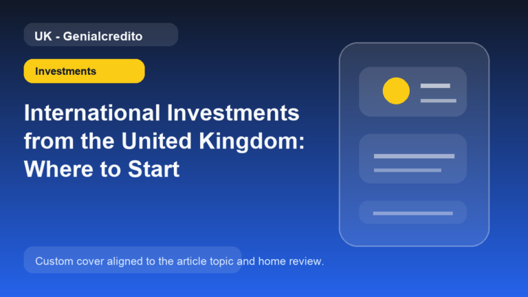 International Investments from the United Kingdom: Where to Start